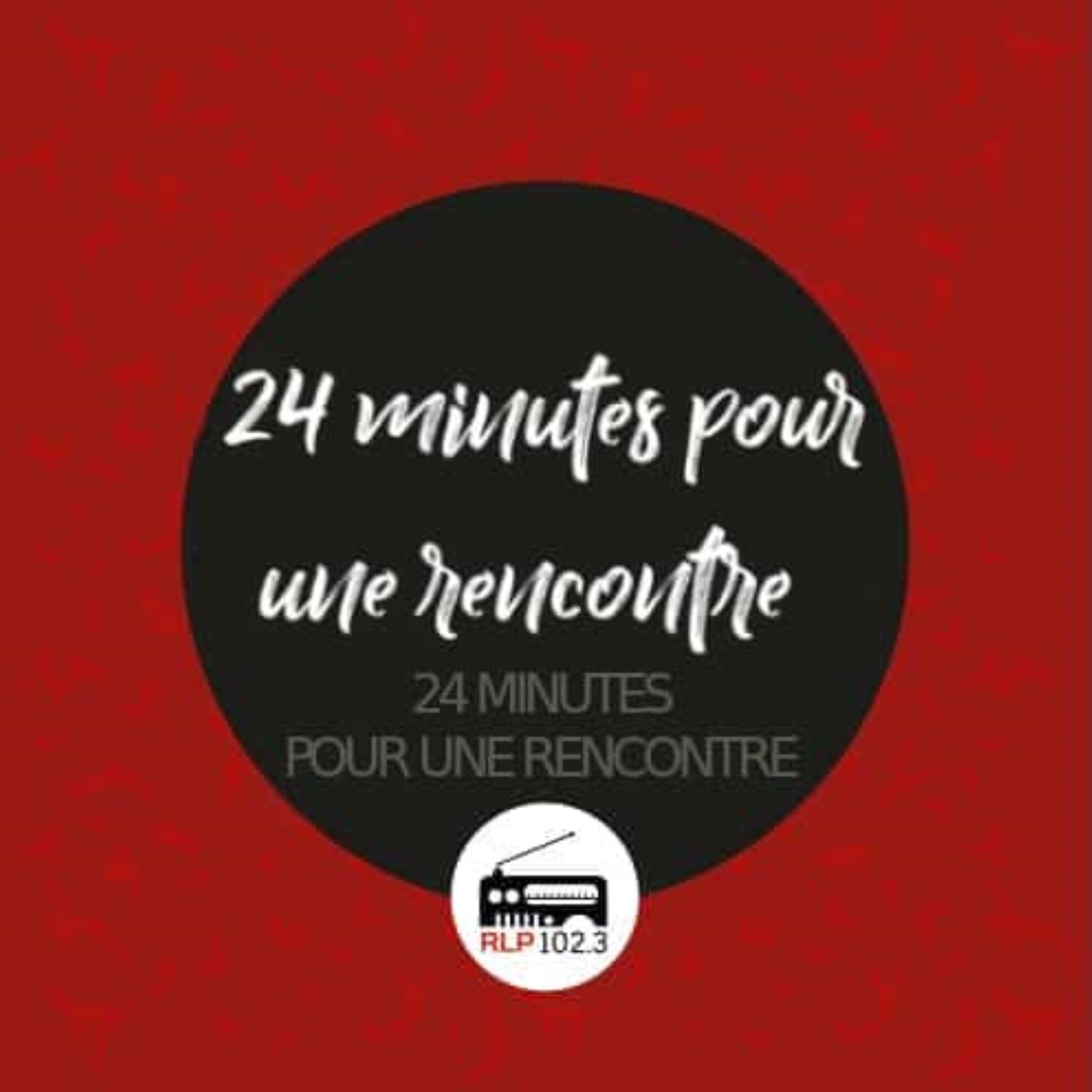 24 minutes pour une rencontre