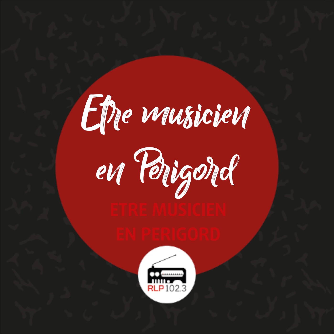 Être musicien en Périgord podcast artwork