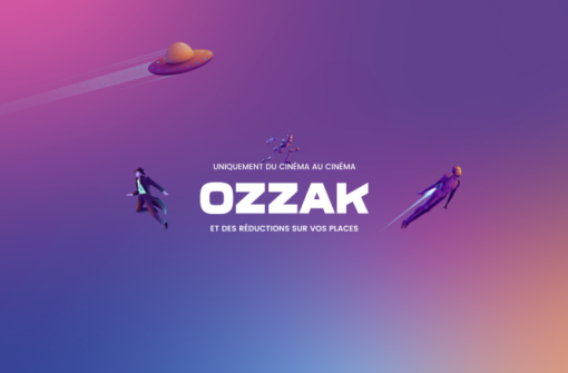 OZZAK, la première plateforme de ventes privilèges de places de cinéma!