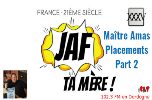 Maître Amas – Placements Part 2