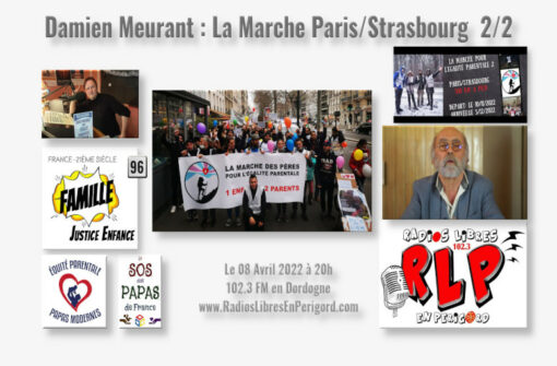 Damien Meurant – La Marche Paris/Strasbourg (2/2) + Gérard Ostermann