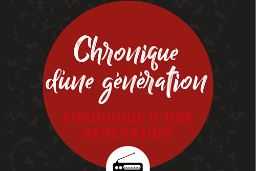 Chronique d’une génération