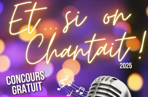 Et si on chantait ! Concours de chant 2025