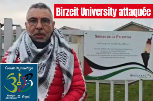 L&rsquo;université de Birzeit, jumelée avec Boulazac, est attaquée par l&rsquo;armée israélienne