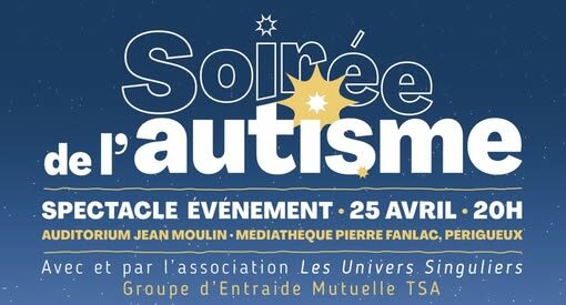 La soirée de l&rsquo;Autisme le 25 Avril avec le GEM de l&rsquo;association « Les univers singuliers »