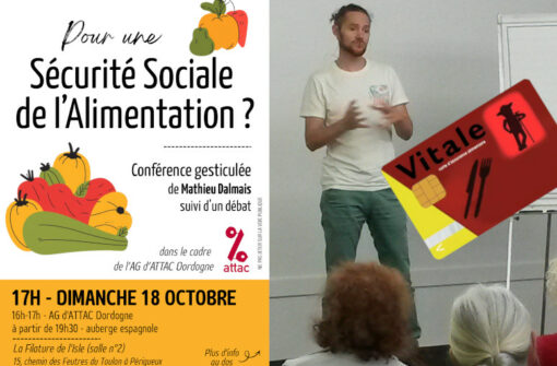 ATTAC24 invite le conférencier Mathieu Dalmais pour une Sécurité Sociale de l&rsquo;Alimentation (SSA)