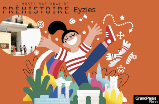 Monument jeu d&rsquo;enfant 2026 et visites ludiques au Musée National de la Préhistoire des Eyzies